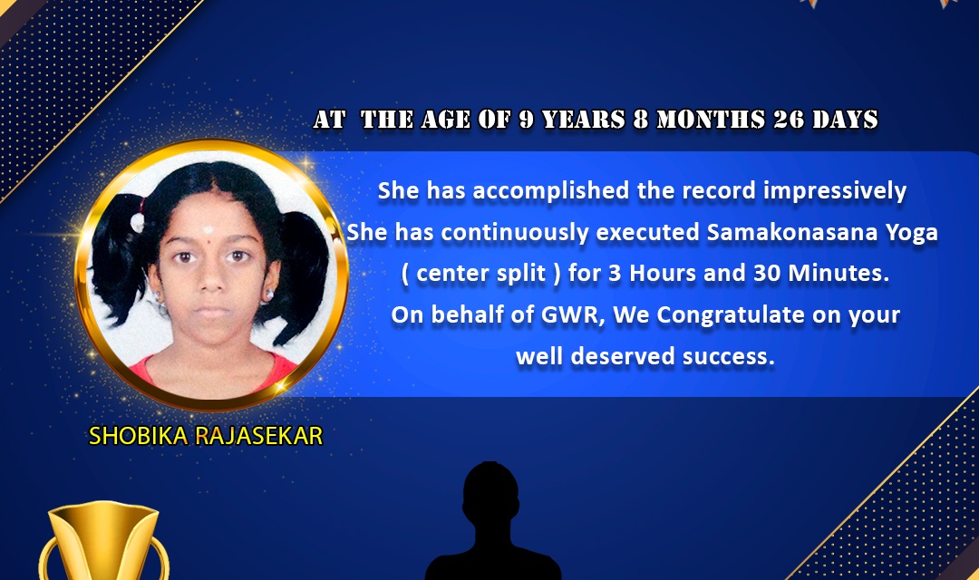 Miss.SHOBIKA RAJASEKAR set a New Yoga World Record in GWR Global World Record .