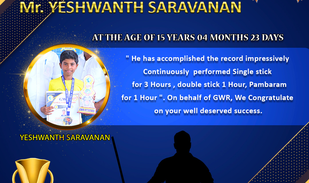 Mr.YESHWANTH SARAVANAN set a NEW SILAMBAM WORLD RECORD in GWR Global World Record .